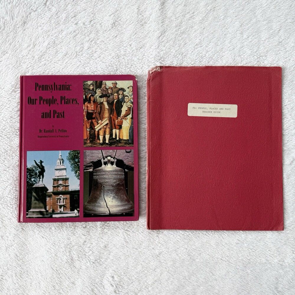Pennsylvania: Our People, Places, And Past By Dr. Randall A. Pellow Book Teacher